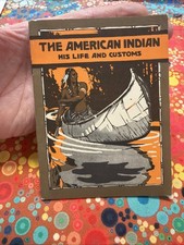 Vntg 1939 The American Indian His Life &Customs John Hancock Life Insurance picture