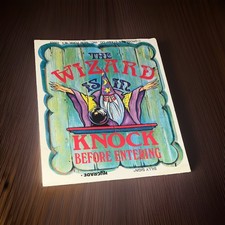 Vintage 1970s Wizard Is In Silly Sign Grossman Stamp Co Hygrade Novelty Flat   picture