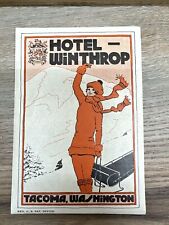 Vintage Hotel Luggage Label HOTEL WINTHROP Tacoma WA Rainier picture