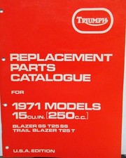 1971 Triumph Parts Catalogue 250CC Blazer SS Trail Blazer T25 SS T USE Edition picture