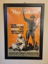 Original WWI 1918 American Library Assoc HEY FELLOWS Framed Propaganda Ad Poster picture