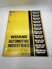 Vintage Weiand Automotive Industries Racing Catalog 1974 Intakes blowers picture
