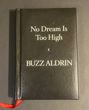 BUZZ ALDRIN, SIGNED, NO DREAM IS TOO HIGH, LEATHER, LTD. EDITION #440/500 picture