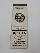 Bing Co. Desoto  Plymouth Dealer Pontiac Illinois Matchbook Cover picture