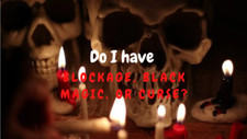 Do I have a blockage, black magic, or curse? (YES or NO Answer) Psychic Reading picture