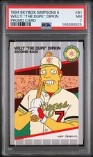 1994 SkyBox Simpsons Promo B1 Willy Dipkin PSA 7 NM Bill Ripken Fish Face Parody picture
