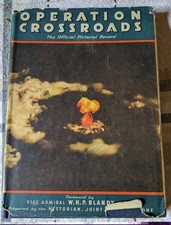 Operation Crossroads The Official Pictorial History, WWII Book, Wm Wise 1946 picture