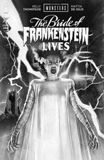 UNIVERSAL MONSTERS THE BRIDE OF FRANKENSTEIN LIVES #1 1:25  PRESALE *10/28/26 picture