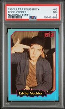 1997 ULTRA FIGUS ROCK EDDIE VEDDER PEARL JAM #63 PSA 7, POP 8, 9 HIGHER picture
