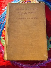 Mesquite Jenkins Tumbleweed First Edition 1931 Clarence E Mulford Vintage Book picture