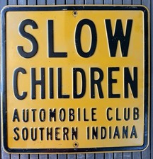 Original 24” Automobile Club Southern Indiana Embossed Steel Slow Children Sign picture