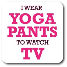 I Wear Yoga Pants to Watch TV Magnet Decal, 5x5 Inches, Automotive Magnet picture