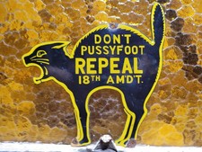 VINTAGE VOTING PORCELAIN SIGN RARE OLD POLITICAL DONT PUSSYFOOT REPEAL 18TH AMDT picture
