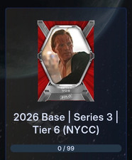 NYCC TIER 6 SERIES 3 BASE 99 CARD SET TOPPS STAR WARS CARD TRADER 2026 picture