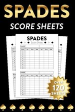 Spades Score Sheets: Over 120 Score Cards for Spades Card Game picture