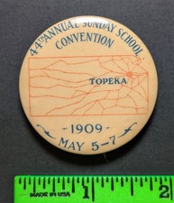 Vintage 1909 Topeka Kansas Sunday School Convention Pinback Pin picture