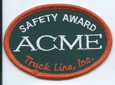 Acme truck Line safety award driver patch 2-1/4 X 3-1/4 #697  picture
