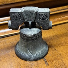 100 Yr Old Liberty Bell 1776-1926 150 Yrs of American Independence picture