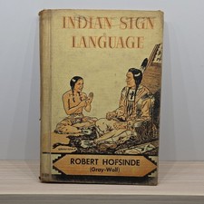 Robert Hofsinde Indian Sign Language Gray-Wolf Hardcover Book picture