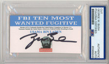 President George W Bush SIGNED Osama Bin Laden Most Wanted PSA DNA COA AUTOGRAPH picture