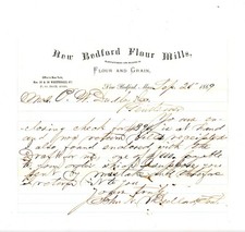 1869 Letter New Bedford Flour Mills Signed John N Dulland Regarding Payment Mass picture