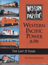 WESTERN PACIFIC POWER in Color: The Last 25 Years - (BRAND NEW BOOK) picture