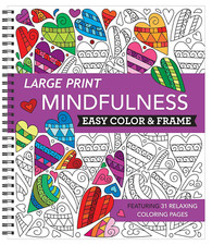 Large Print Easy Color & Frame - Mindfulness (Stress Free Coloring Book) picture