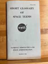 NASA Space Manual SHORT GLOSSARY OF SPACE TERMS - 1962 ORIGINAL PUBLICATION picture