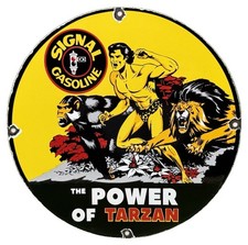 VINTAGE SIGNAL GASOLINE PORCELAIN SIGN THE POWER OF TARZAN GAS OIL PUMP PLATE picture