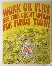 Vintage Credit Union Work or Play CU Is Fun Cartoon Advertising Poster 17x22 picture