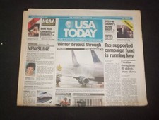 1999 MARCH 10 USA TODAY NEWSPAPER - CAMAPIGN FUND IS RUNNING LOW - NP 8010 picture