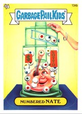 Numbered Nate Base Topps Garbage Pail Kids Brand New Series 3 134b NM picture