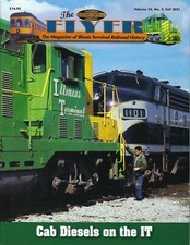 The Flyer: Fall 2021, ILLINOIS TERMINAL: DECATUR to BLOOMINGTON (BRAND NEW) picture