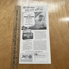 Vintage 1952 Zenith Super Trans-Oceanic Radio Harry G Nye Jr Sailboat Print Ad picture