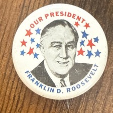 Vintage FDR Franklin D. Roosevelt Presidential Campaign Pinback Button Our picture