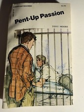 PENT UP PASSION -1988 TONY MOORE - ADAMS GAY READERS PULP NOVEL GAY INTEREST picture