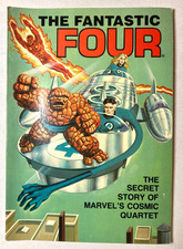 The Fantastic Four: The Secret Story of Marvel’s Cosmic Quartet 1981 Ideals Pub. picture