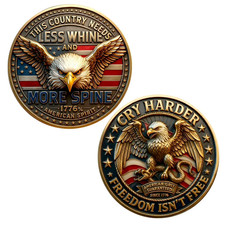 Country Needs Less Whine Challenge Coin Freedom Isn't Free Collectable 1-pc picture