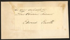 Edward Everett d1865 signed autograph 3x6 cut 20th US Secretary of State ^ picture
