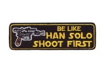 Be Like Han Solo Shoot First 2A NRA Morale Tactical Hook Patch picture