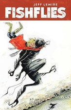 Fishflies by Lemire, Jeff Hardback Book The Fast  picture