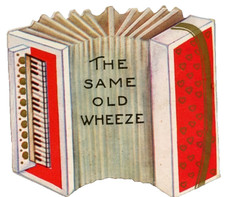 Vintage Be My Valentine Die Cut Card Accordion Squeeze Box Same Old Wheeze c1920 picture