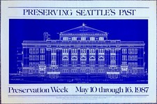 Preserving Seattle's Past 1987 ~ Original 24