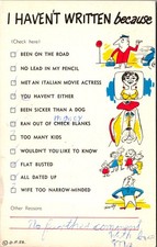 1959 Vintage Humor Postcard - I Haven't Written Because - Tony Roy Art picture