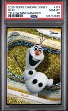 Topps 2025 Topps Chrome Disney Frozen Olaf #113 Yellow Mini Diamonds PSA 10 picture
