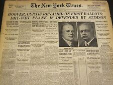 1932 JUNE 17 NEW YORK TIMES - HOOVER, CURTIS RENAMED ON FIRST BALLOTS - NT 4833 picture