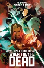 We Only Find Them When They're Dead Deluxe Edition Slip Case HC BOOM Studios picture