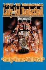 1997-98 Tennessee Lady Vols Basketball Poster 24x36โ Hi-Res๐ Print 200gsm picture