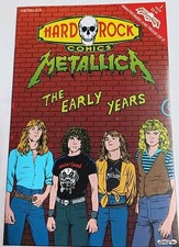 Hard Rock Comics Metallica The Early Years #1 Revolutionary Comics 1992 picture