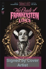 Signed The Bride Of Frankenstein lives #1 Retiano exclusive Ltd 750 NM *10/28/26 picture